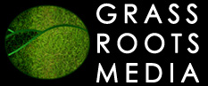 Grass Roots Media